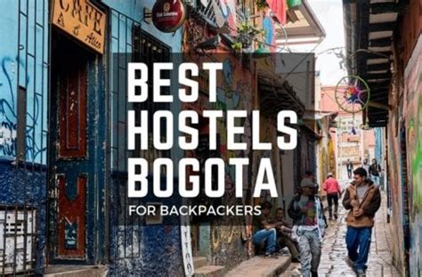 12 Best Hostels In Bogota For Solo Travelers Party And Chill 2023