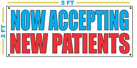 Buy Now Accepting New Patients 2x5 Banner Sign Online At Desertcartuae