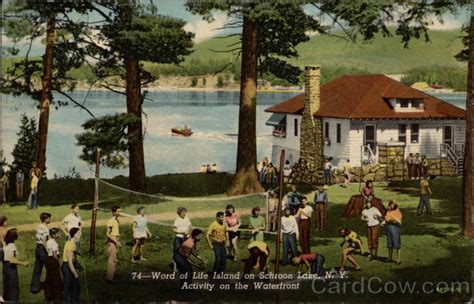 74 Word Of Life Island On Schroon Lake Ny Activity On The Waterfront