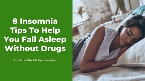 How To Treat Insomnia Naturally Without Medication 8 Insomnia Tips To