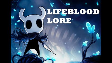 The Lore Of Lifeblood In Hollow Knight Youtube