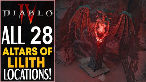 Diablo 4 All 28 Altars Of Lilith Locations Fractured Peaks All Alter