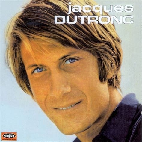 Слушайте best of jacques dutronc от jacques dutronc на deezer. L'opportuniste by Jacques Dutronc on Spotify