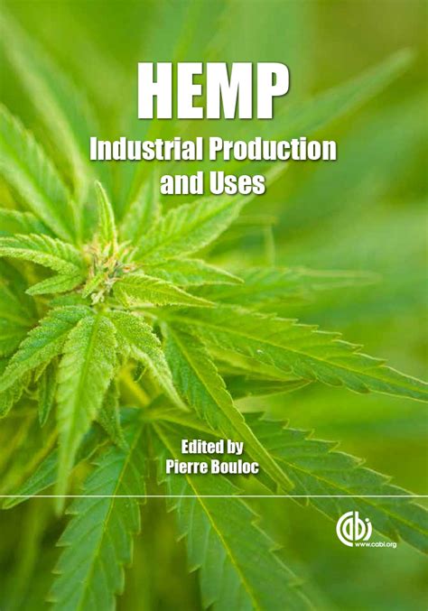 The History Of Hemp Hemp Industrial Production And Uses