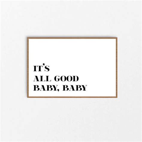90s printable hip hop quotes from songs beatles. It's All Good Baby Minimalist Art Biggie Smalls Song ...