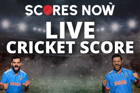 “ball By Ball” Live Cricket Score Scores Now Medium