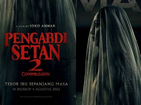 Pengabdi Setan Jadi Film Pertama Di Indonesia Yang Gunakan Imax Tagar