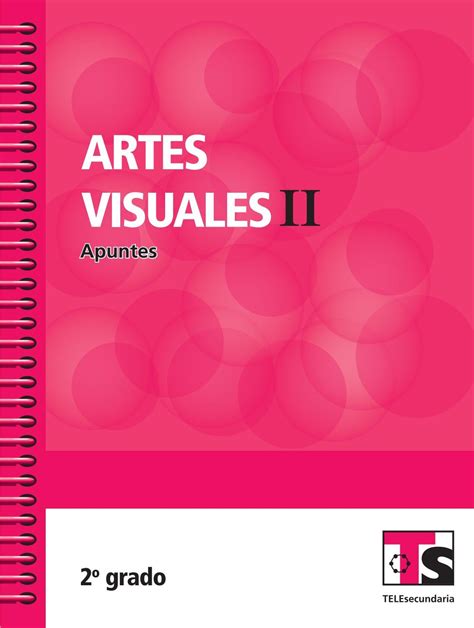 Artes Visuales 2 Segundo Grado By Admin Mx Issuu