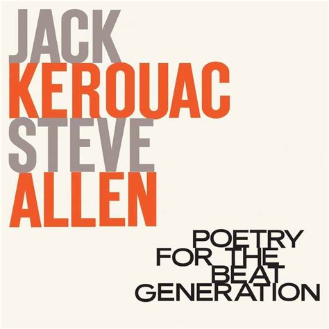 Jack Kerouac And Steve Allen Poetry For The Beat Generation Vinyl