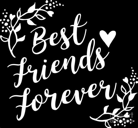 Best Friends Forever Bff Goals Besties T Idea Digital Art By Haselshirt