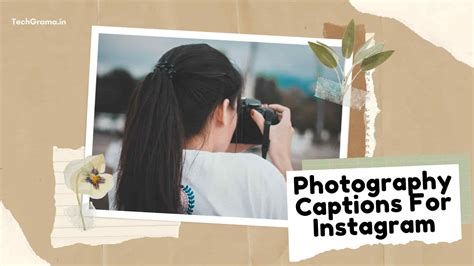 310 Best Photography Captions For Instagram In 2023 Techgrama 2023