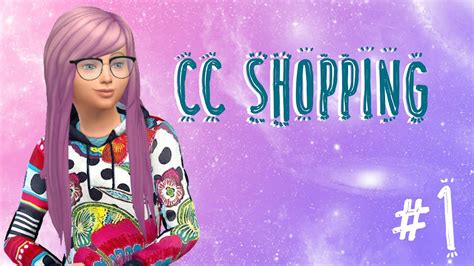 Sims 4 Cc Shopping Ep 1 Youtube
