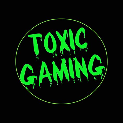 Toxic Gaming Youtube