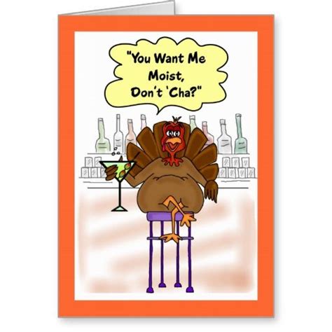 Funny Thanksgiving Card Moist Turkey Holiday Card Happy
