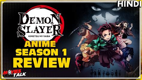 Demon Slayer Kimetsu No Yaiba Season 1 Review Explained In Hindi