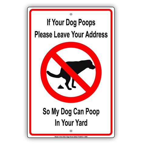 If Your Dog Poops Please Leave Your Address So My Dog Can Poop In Your