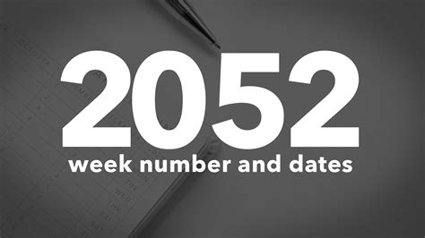 2052 Calendar Week Numbers And Dates List Of National Days