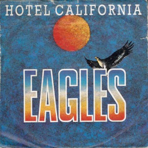 The Eagles Hotel California 500 Greatest Songs Of All Time