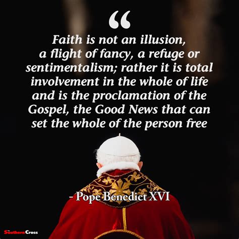 Notable Quotes From Pope Benedict Xvi The Southern Cross