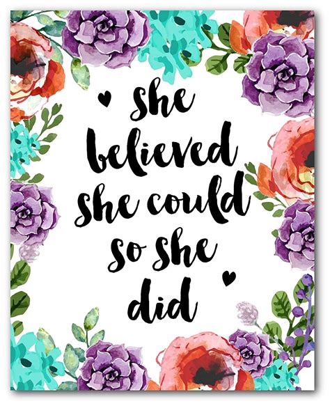 She Believed She Could So She Did Art Floral Print