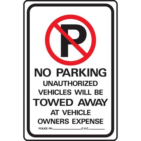 Hy Ko 18 In X 12 In Aluminum No Parking Unauthorized Vehicles Towed