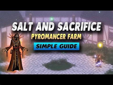 How To Farm Mages In Salt And Sacrifice
