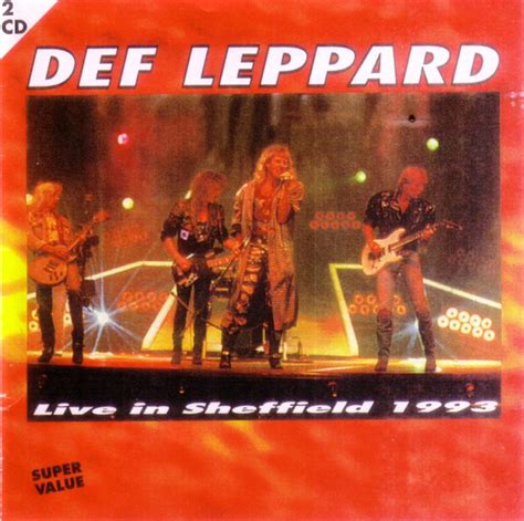 Def Leppard Live In Sheffield 1993 1995 Cd Discogs