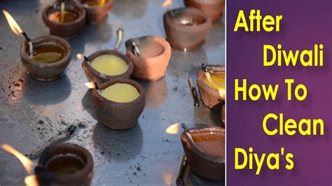 After Diwali Diwali Cleaning Tips For Diyas Best Way To Clean The