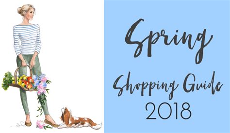 Spring 2018 Shopping Guide The Simply Luxurious Life®