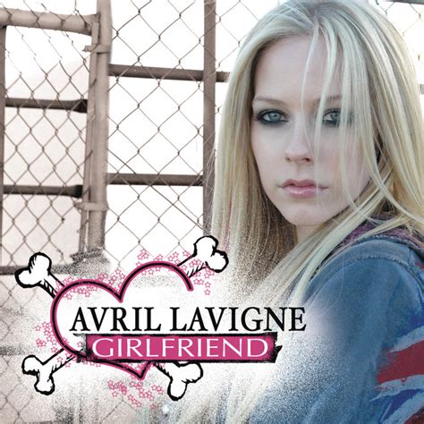 Girlfriend Ep International Versions By Avril Lavigne On Spotify