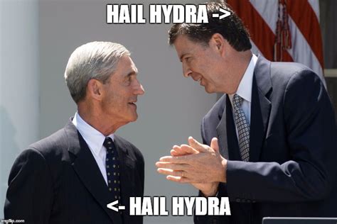 Image Tagged In Hail Hydrajames Comeyliberals Imgflip