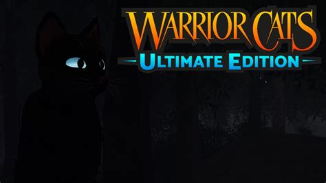 Warrior Cats Ultimate Edition New Lighting Preview Thunderclan