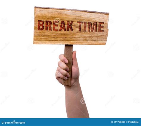 Break Time Wooden Sign Stock Image Image Of Pause Sunny 119798309
