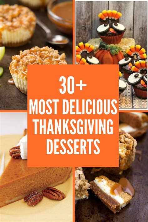30 of the most delicious thanksgiving desserts thanksgiving desserts delicious thanksgiving