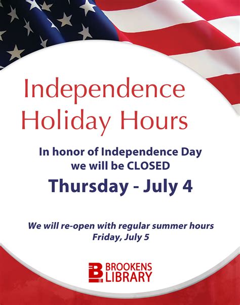 independence day closure whats   brookens