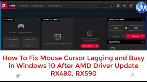 How To Fix Mouse Cursor Lagging And Busy In Windows 10 64bit After Amd