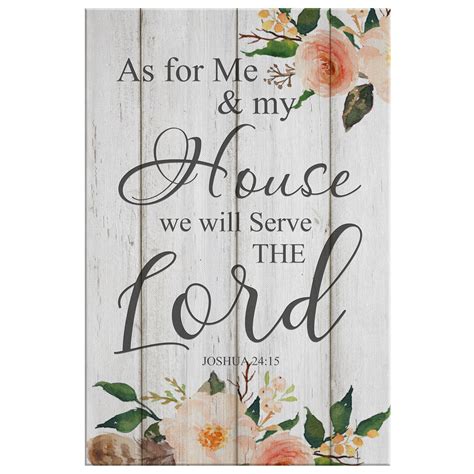as for me and my house we will serve the lord joshua 24 15 canvas print horizontal wall art