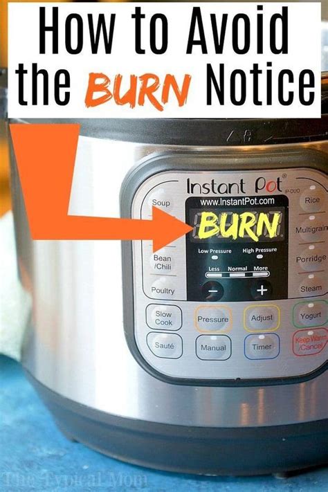 There's still time to fix it! What to do when the BURN message comes on your Instant Pot ...