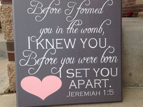 Jeremiah 15 Before I Formed You I Knew You Scripture Bible Verse