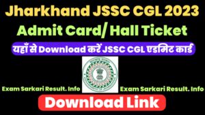 Jharkhand Jssc Cgl Admit Card Exam Date Release Date And