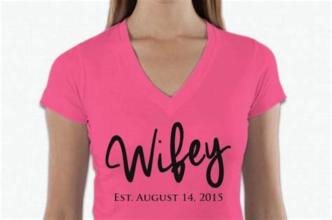 Kleiden Wife Tshirt Wifey T Shirt Since 2415290 Weddbook