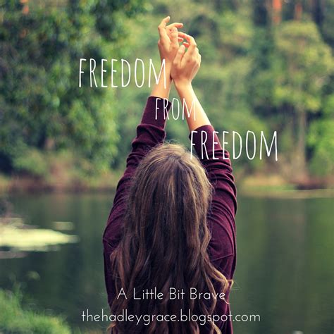 Freedom From Freedom