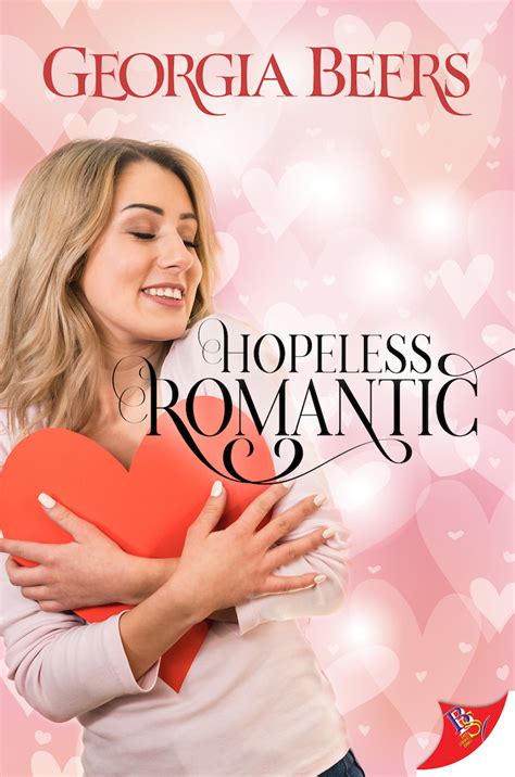 Hopeless Romantic By Georgia Beers Bold Strokes Books