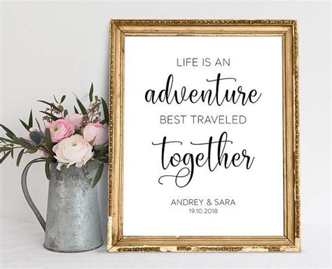 Life Is An Adventure Best Traveled Together Wedding Quote Etsy