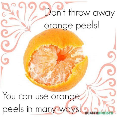 The Health Benefits Of Orange Peels Orange Skin Peel Oranges Benefits