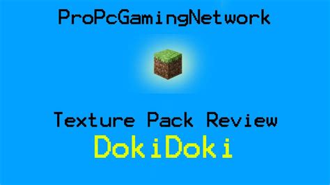 Minecraft Texture Pack Review Part 05 Dokidoki Youtube