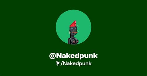 Nakedpunk Twitter Instagram Linktree