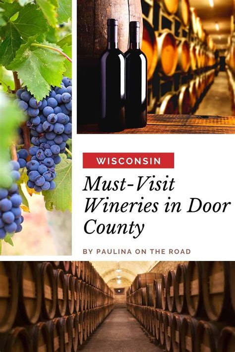10 Best Wineries In Door County Wisconsin Paulina On The Road