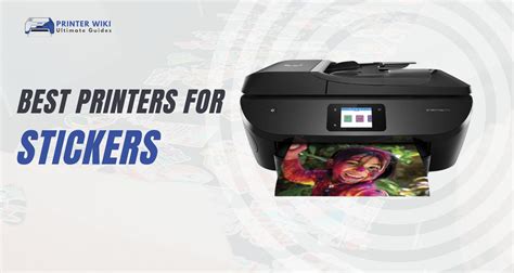 10 Best Printers For Stickers Print And Cut 2023