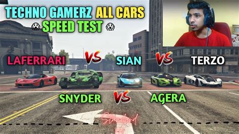 Techno Gamerzs All Cars Speed Test Laferrari Lamborghini Terzo And